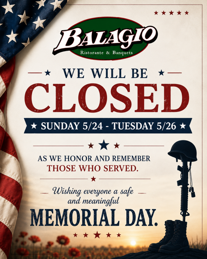 Balagio closed on memorial day