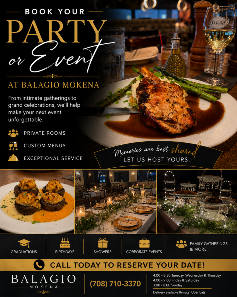 Balagio Mokena private event and banquet promotion featuring elegant dining tables, upscale catering displays, gourmet Italian dishes, and custom event hosting for graduations, birthdays, showers, corporate events, and family gatherings.