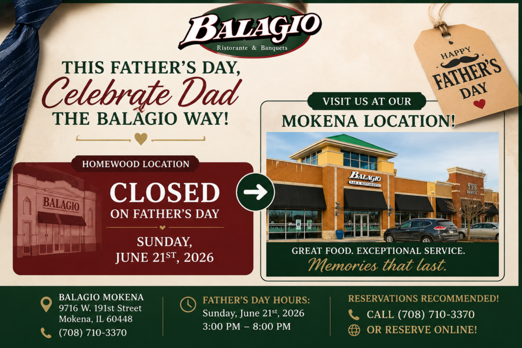 Celebrate Father's Day at Balagio Mokena